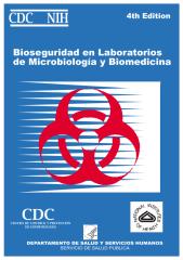 bioseguridad en laboratorios de microbiologia y biomedicina cdc .pdf