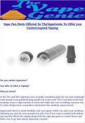 Vape Pen Parts Offered by TheVapeGenie To Offer you Uninterrupted Vaping.pdf